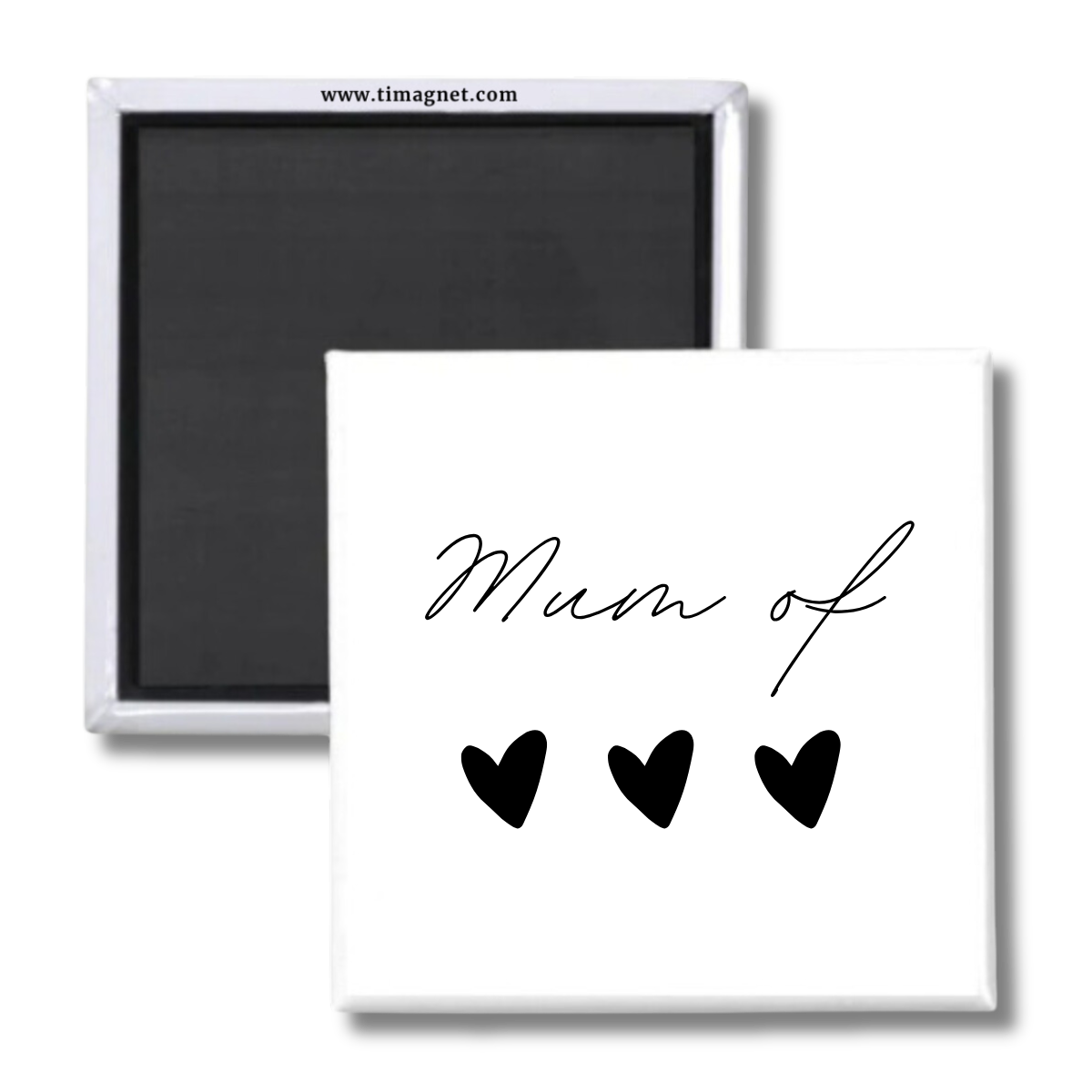 Magnet "Mum of ♡♡♡"